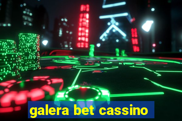 galera bet cassino